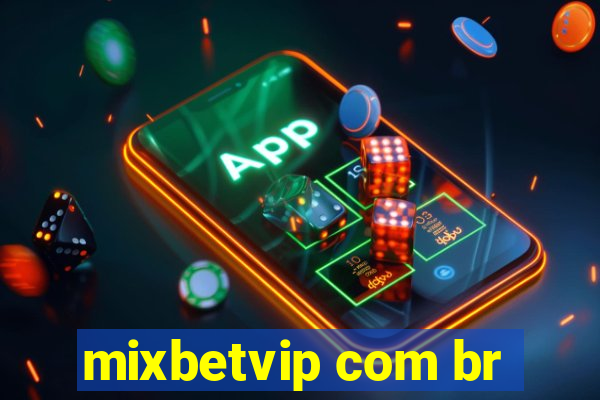 mixbetvip com br